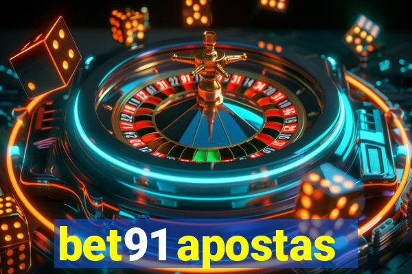 bet91 apostas